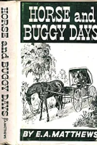 Horse and buggy days