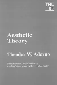 Aesthetic Theory (International Library of Phenomenology and Moral Sciences)