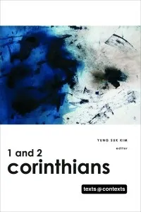 1 and 2 Corinthians (Texts @ Contexts)