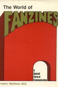 Cover of The World of Fanzines by Fredric Wertham