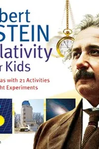 Cover of Albert Einstein and relativity for kids