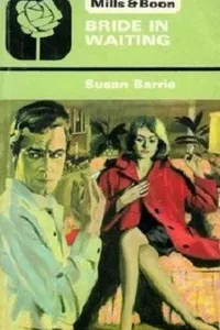 Cover of Bride in Waiting by Susan Barrie