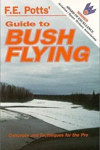 F.E. Potts' guide to bush flying