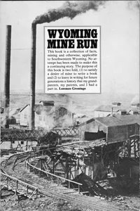 Wyoming mine run