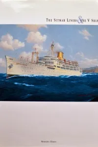 The Sitmar Liners and V Ships