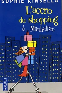 Cover of L'accro du shopping à Manhattan