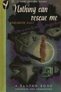 Capa de Nothing Can Rescue Me por Elizabeth Daly