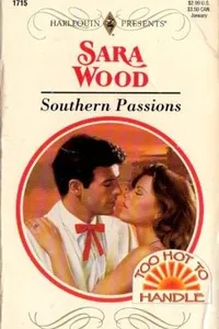 Southern Passions (Too Hot To Handle)