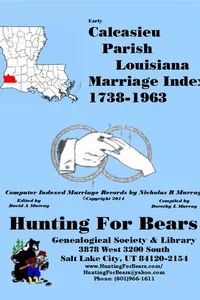 Cover of Calcasieu Par LA Marriage Index 1910-1915 by Nicholas Russell Murray