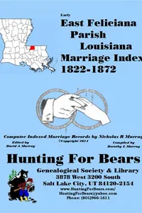 E. Feliciana  Par LA Marriage Index 1834-1870