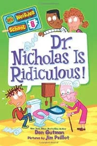 Capa de Dr. Nicholas is ridiculous! por Dan Gutman