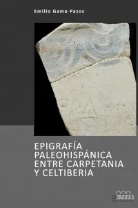 Epigrafía paleohispánica entre Carpetania y Celtiberia