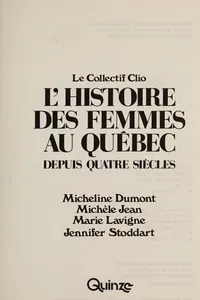 L'Histoire des femmes au Québec depuis quatre siècles