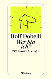 Capa de Wer bin ich? por Rolf Dobelli