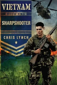 Sharpshooter (Vietnam, #2)