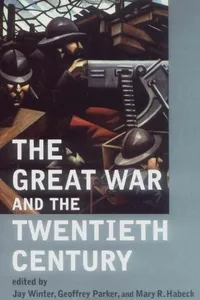 The Great War and the twentieth century