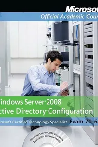 Exam 70-640 Windows Server 2008 Active Directory Configuration