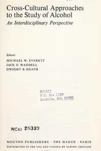 Cross-cultural approaches to the study of alcohol