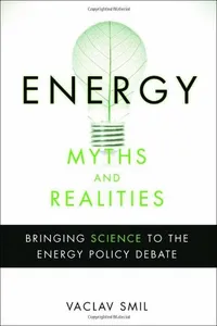 Cover of Energy myths and realities by Vaclav Smil