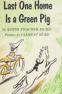 Last one home is a green pig