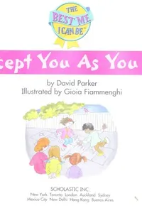 I Accept You As You Are!