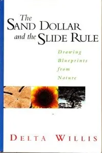 The Sand Dollar and the Slide Rule