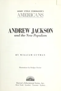 Andrew Jackson and the New Populism