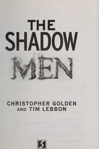 The shadow men