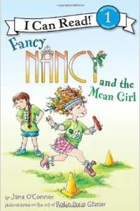 Fancy Nancy and the mean girl