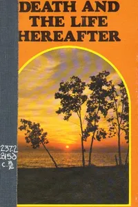 Death and the life hereafter