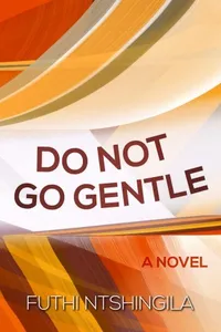 Do Not Go gentle