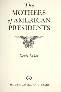 Capa de The mothers of American Presidents
