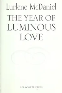 The year of luminous love