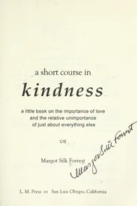 A short course in kindness