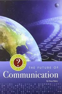 The future of communication