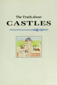 The truth about castles