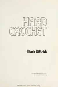 Hard crochet