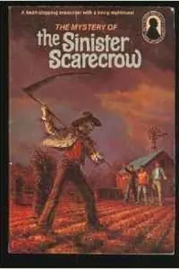 The Mystery of the Sinister Scarecrow