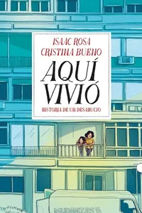 Aquí vivió