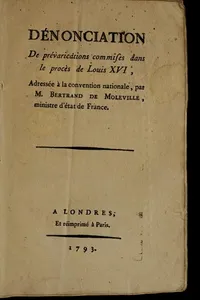 De nonciation de pre varications commises dans le proce  s de Louis XVI