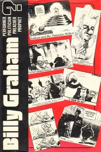 Billy Graham, performer?, politician?, preacher?, prophet?