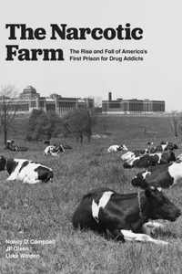 The Narcotic Farm