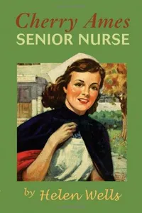 Cherry Ames, senior nurse