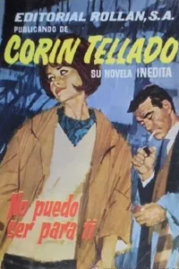 No puedo ser para ti