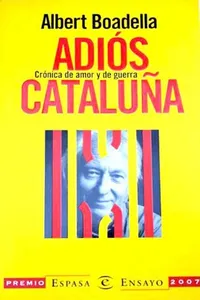 Adios Cataluña