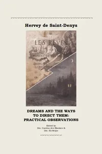 Dreams and the Ways to Direct Them