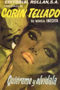 Quiéreme y olvídala