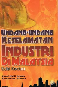 Undang-Undang Keselamatan Industri Di Malaysia