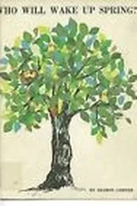 Who will wake up spring?