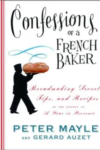Confessions of a French Baker